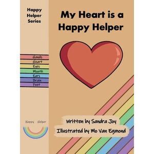 My Heart is a Happy Helper -- Sandra Joy